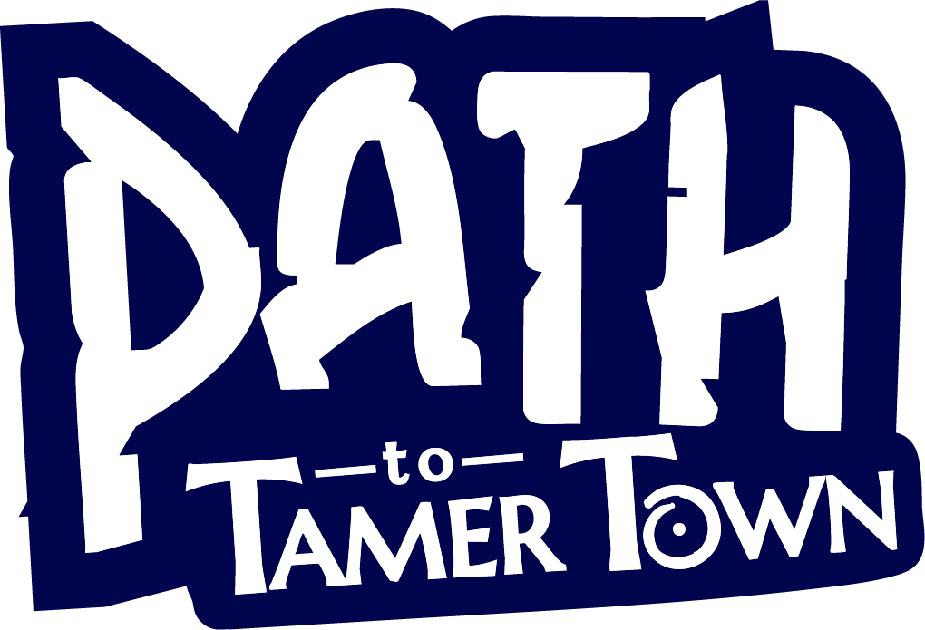 Path to Tamer Town