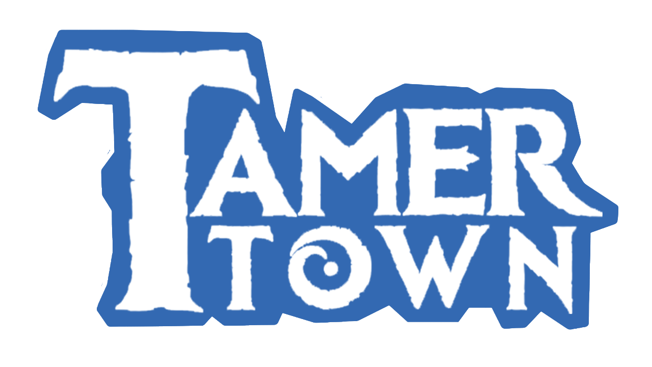 Tamer Town